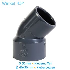 PVC Fitting Winkel 45° Ø 50mm Klebemuffe x Ø 40/50mm Klebestutzen